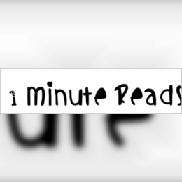 1 Minute Reads image