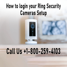How to login your Ring Security Cameras Setup: Call Us +1-800-259-4103 image