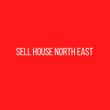 Sell House North East Reviews | RateItAll