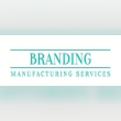 Branding Manufacturing Services Reviews | RateItAll